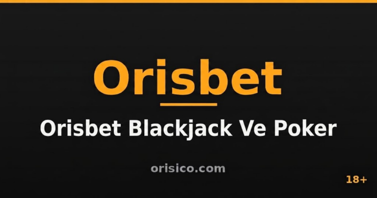 Orisbet Blackjack Ve Poker