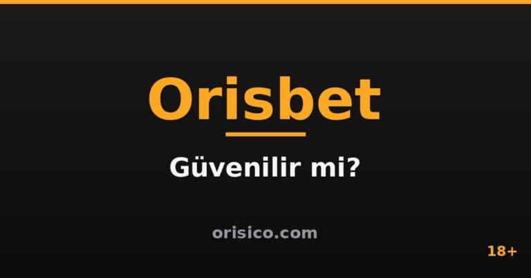 Orisbet Güvenilir mi
