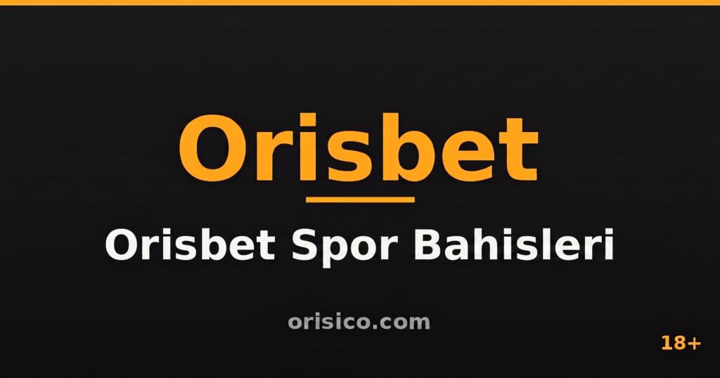 Orisbet Spor Bahisleri